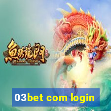 03bet com login